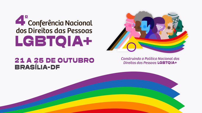 Etapas preparatórias da 4ª Conferência Nacional dos Direitos das Pessoas LGBTQIA+ mobilizam mais de 21 mil pessoas
