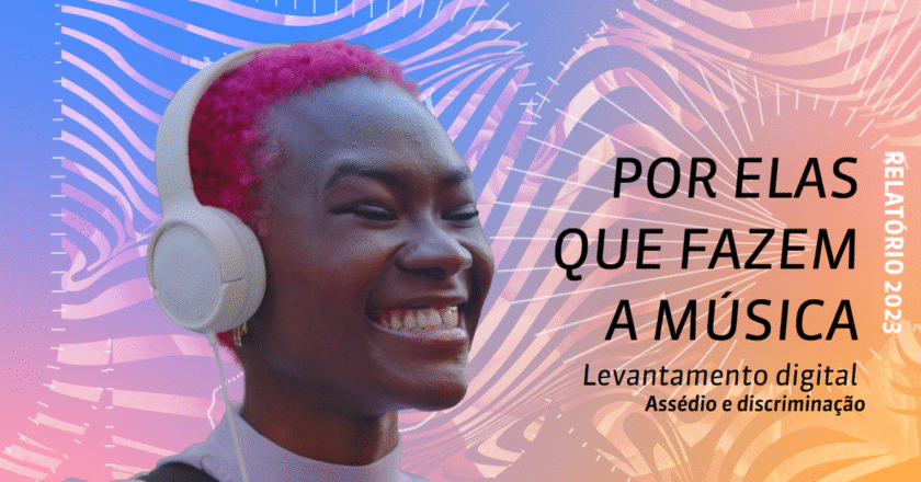 Pesquisa: 85% das mulheres já sofreram discriminação no meio musical